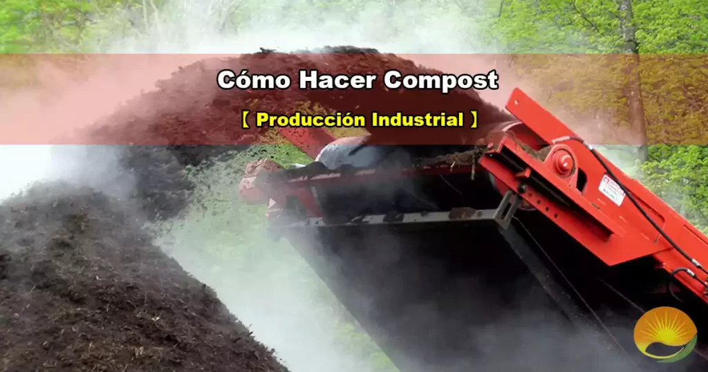 hacer compost industrial