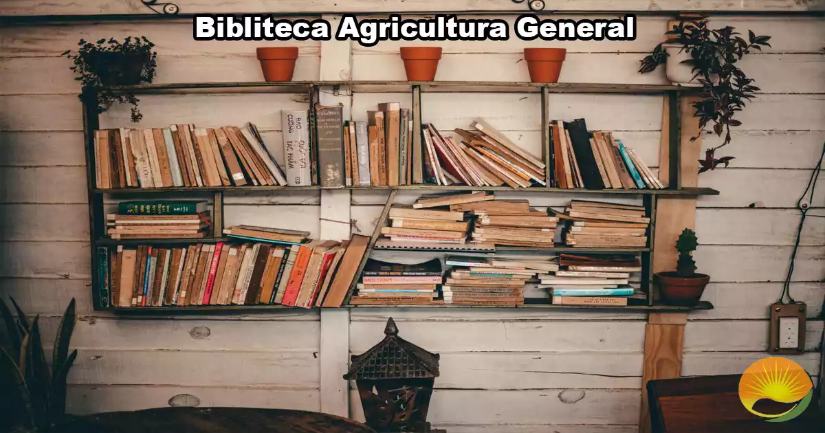 Biblioteca EstoEsAgricultura.com